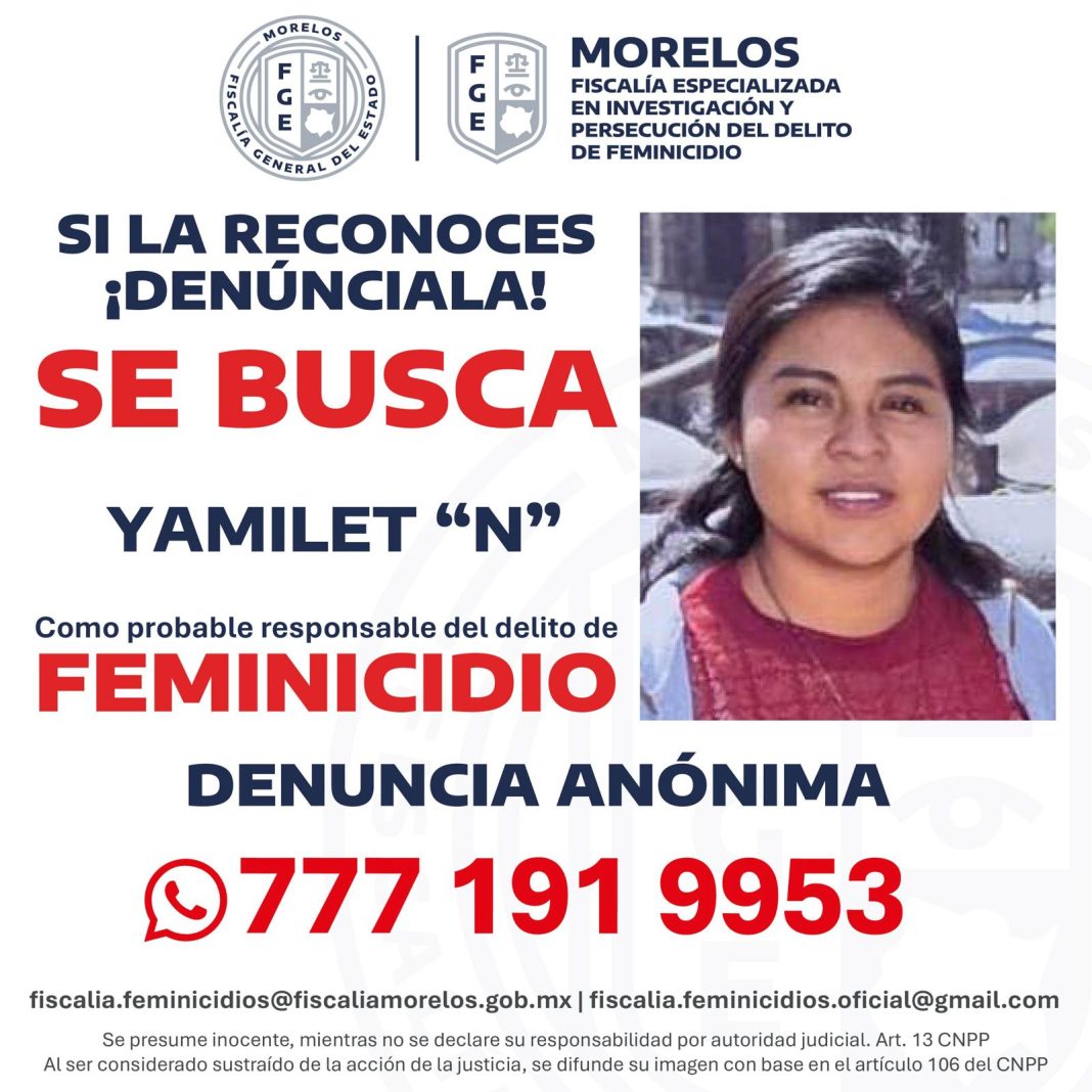 Ficha de búsqueda emitida por la Fiscalía General del Estado de Morelos contra Yamilet “N”.